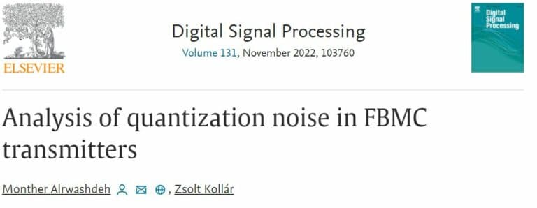 Digital Signal Processing, Volume 131, November 2022, 103760, Analysis of quantization noise in FBMC transmitters